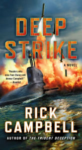 Title: Deep Strike: A Novel, Author: Rick Campbell