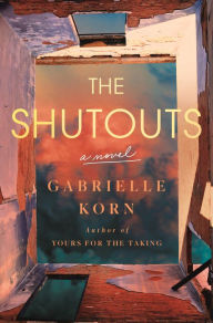 Kindle fire will not download books The Shutouts: A Novel DJVU MOBI PDF by Gabrielle Korn (English literature) 9781250323484