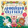 The Cutest of Cute Amigurumi Critters: A Coloring Book of Crocheted Baby Animals