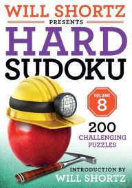 Free french phrase book download Will Shortz Presents Hard Sudoku Volume 8: 200 Challenging Puzzles RTF MOBI by Will Shortz (English Edition)