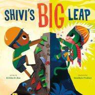 Title: Shivi's Big Leap, Author: Kritika H. Rao