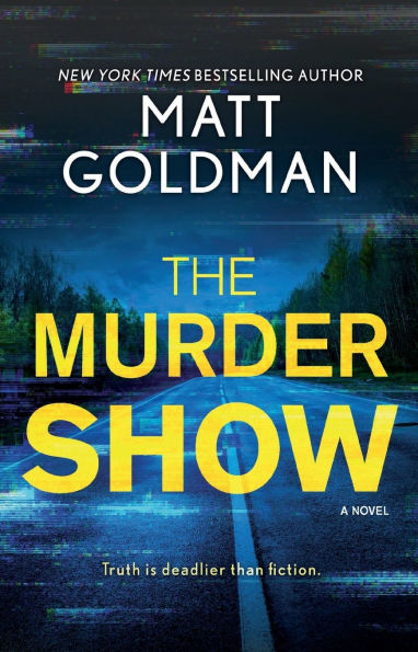 The Murder Show: A Novel