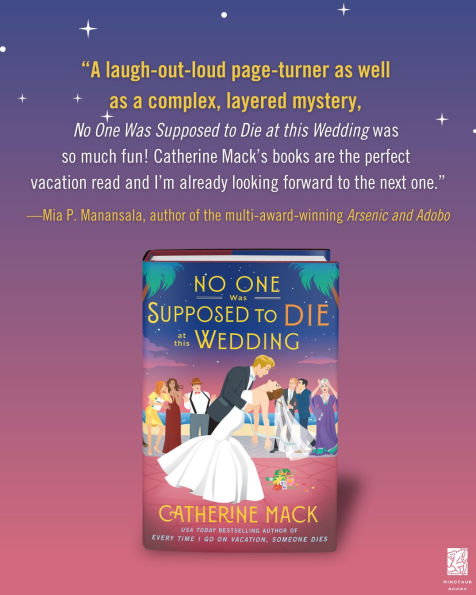 No One Was Supposed to Die at This Wedding: A Novel