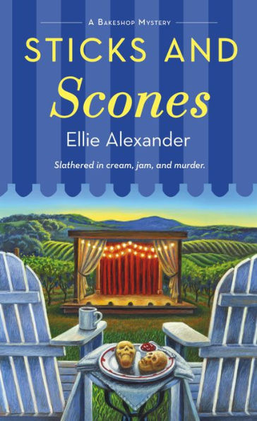 Sticks and Scones: A Bakeshop Mystery