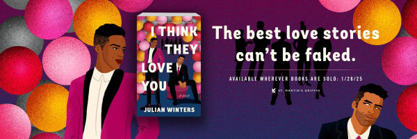 I Think They Love You: A Novel