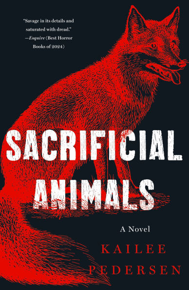 Sacrificial Animals: A Novel