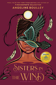 Title: Sisters in the Wind: A Good Morning America Book Club Pick, Author: Angeline Boulley