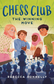 Download free ebooks in kindle format Chess Club: The Winning Move by Rebecca Donnelly, Isabelle Duffy 9781250328571 (English Edition) 