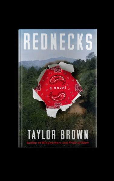 Rednecks: A Novel