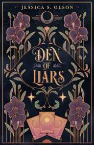 Title: Den of Liars, Author: Jessica S. Olson