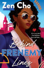 Behind Frenemy Lines