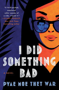 Book downloads for mp3 I Did Something Bad: A Novel in English