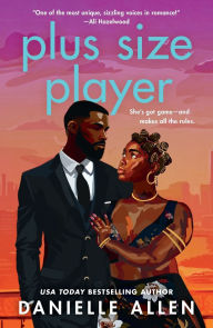 Title: Plus Size Player, Author: Danielle  Allen
