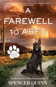Free audio motivational books downloading A Farewell to Arfs: A Chet & Bernie Mystery 9781250331823