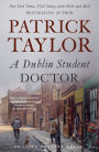 A Dublin Student Doctor: An Irish Country Novel