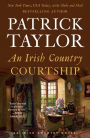An Irish Country Courtship: A Novel