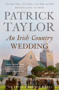 Free bookworm download for mobile An Irish Country Wedding: A Novel CHM RTF iBook by Patrick Taylor