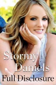 Title: Full Disclosure, Author: Stormy Daniels