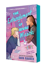 Title: The Entanglement of Rival Wizards, Author: Sara Raasch