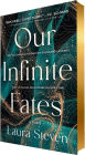 Our Infinite Fates (Deluxe Limited Edition)