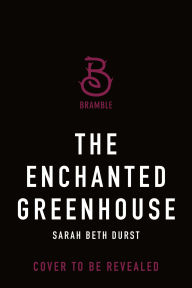 The Enchanted Greenhouse