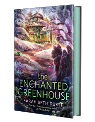 Title: The Enchanted Greenhouse, Author: Sarah Beth Durst