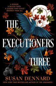 Books in epub format free download The Executioners Three by Susan Dennard English version 9781250334664 CHM