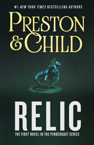 Epub english books free download Relic: The First Novel in the Pendergast Series by Douglas Preston, Lincoln Child (English Edition)