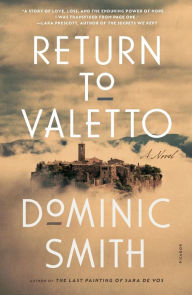 Title: Return to Valetto: A Novel, Author: Dominic Smith