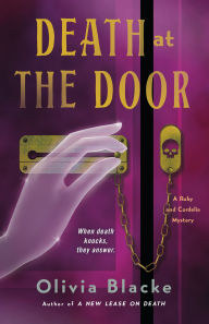 Title: Death at the Door: A Ruby and Cordelia Mystery, Author: Olivia Blacke