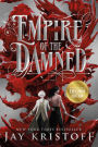 Empire of the Damned (B&N Exclusive Edition)