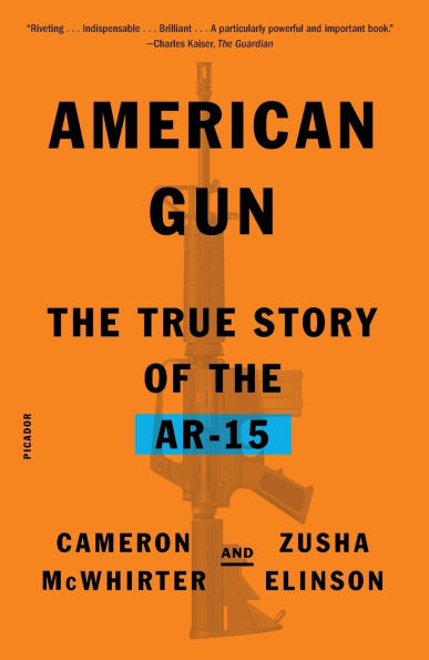 American Gun: The True Story of the AR-15