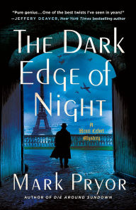 Free pdf books download for ipad The Dark Edge of Night: A Henri Lefort Mystery English version 9781250338679