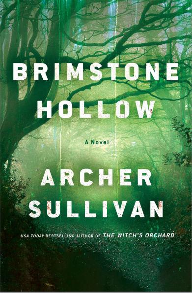 Brimstone Hollow: A Novel