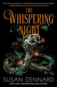 Title: The Whispering Night, Author: Susan Dennard