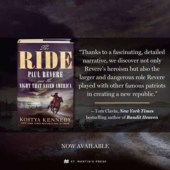 the Ride: Paul Revere and Night That Saved America