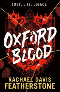 Title: Oxford Blood, Author: Rachael Davis-Featherstone