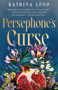 Title: Persephone's Curse, Author: Katrina Leno