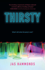 Download books to kindle Thirsty: A Novel by Jas Hammonds 9781250343437 (English literature) MOBI RTF FB2