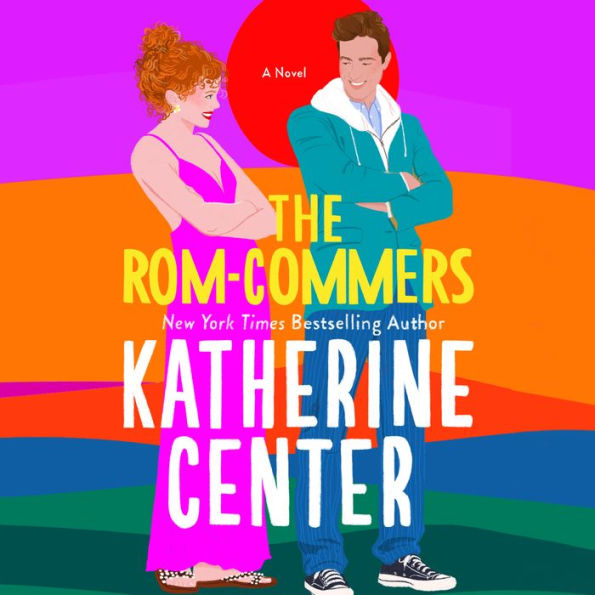 The Rom-Commers: A Novel