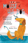 Alternative view 1 of Mouse and His Dog: A Dogtown Book