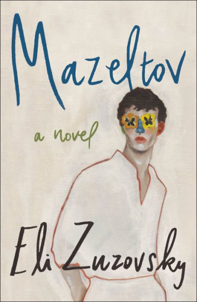 Mazeltov: A Novel