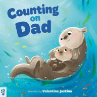 Title: Counting on Dad, Author: Odd Dot