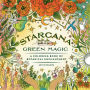 Starcana: Green Magic: A Coloring Book of Botanical Enchantment