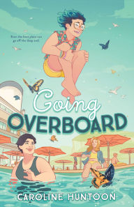 Title: Going Overboard, Author: Caroline Huntoon