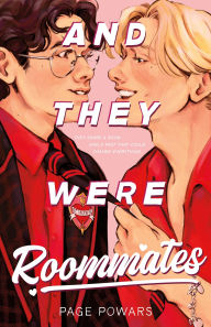 Title: And They Were Roommates, Author: Page Powars