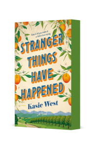 Title: Stranger Things Have Happened, Author: Kasie West