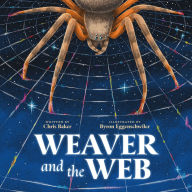 Title: Weaver and the Web, Author: Chris Baker