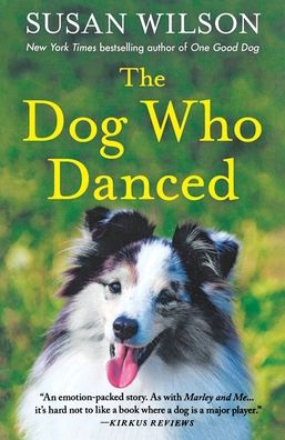 The Dog Who Danced: A Novel
