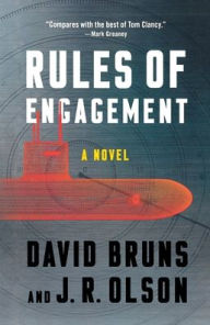 Title: Rules of Engagement: A Novel, Author: David Bruns